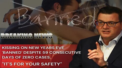 KISSING ON NEW YEARS EVE 'BANNED'