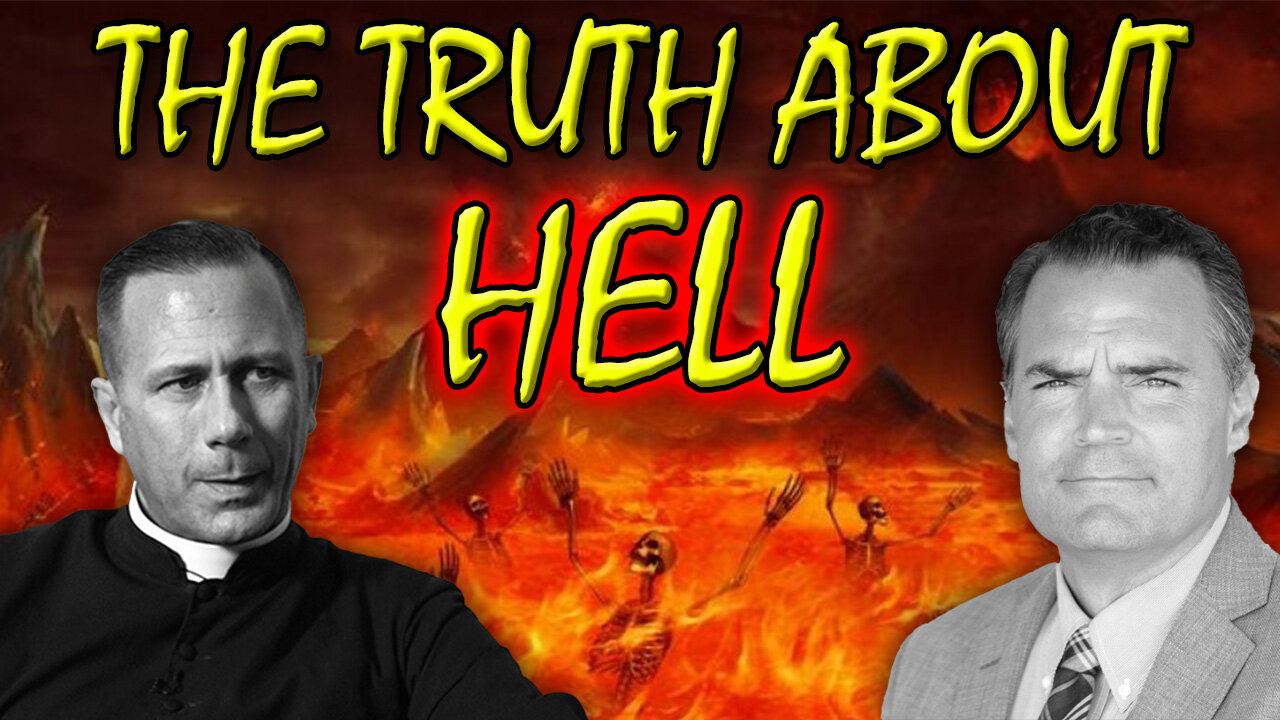 What You NEED to Know About Hell: A Catholic Priest Answers