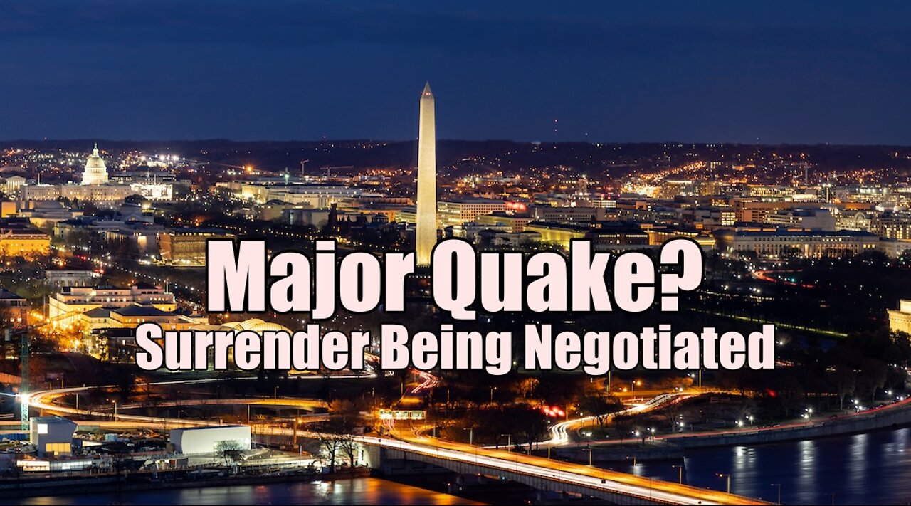 Part 2/Full Show: Major Quake to Strike DC? Surrender Being Negotiated! B2T Show Feb 7, 2022