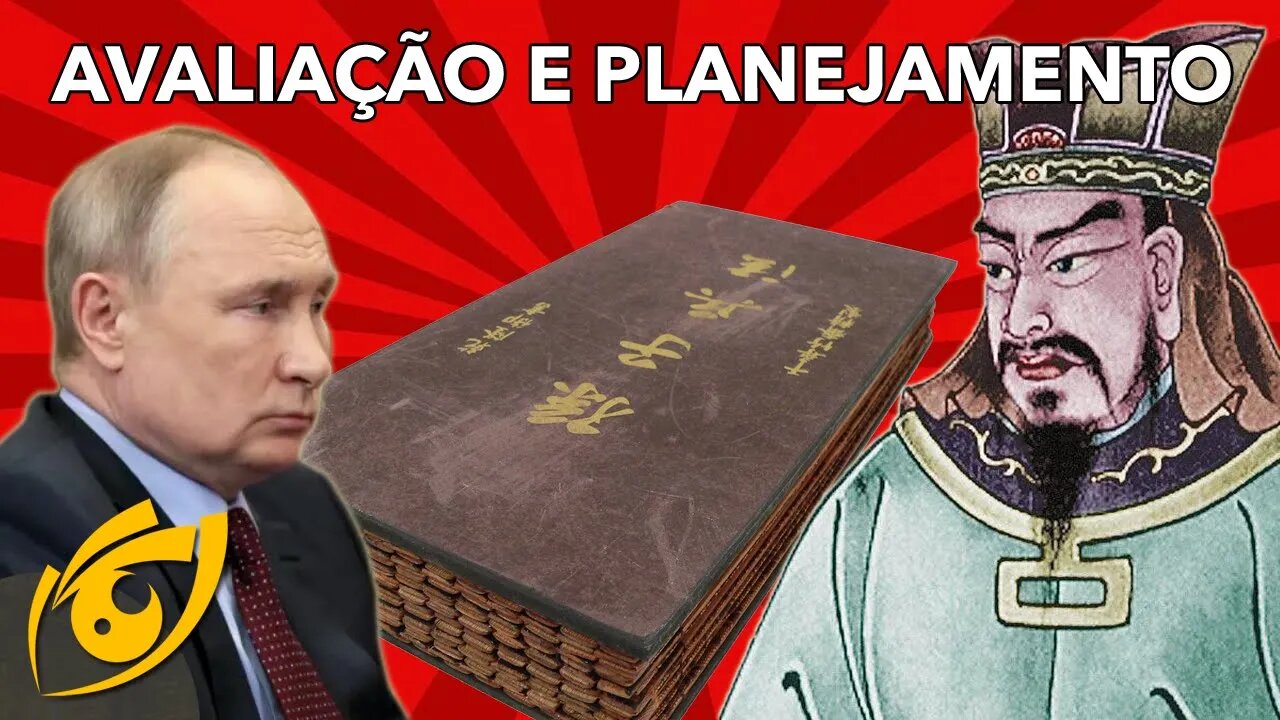 Sun Tzu, Putin e o Libertarianismo: Como avaliar e planejar uma guerra