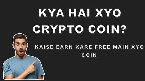 XYO crypto # innovative # Cryptocurrency Knowledge # Hindi