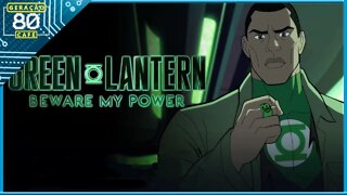 LANTERNA VERDE: BEWARE MY POWER - Trailer (Legendado)