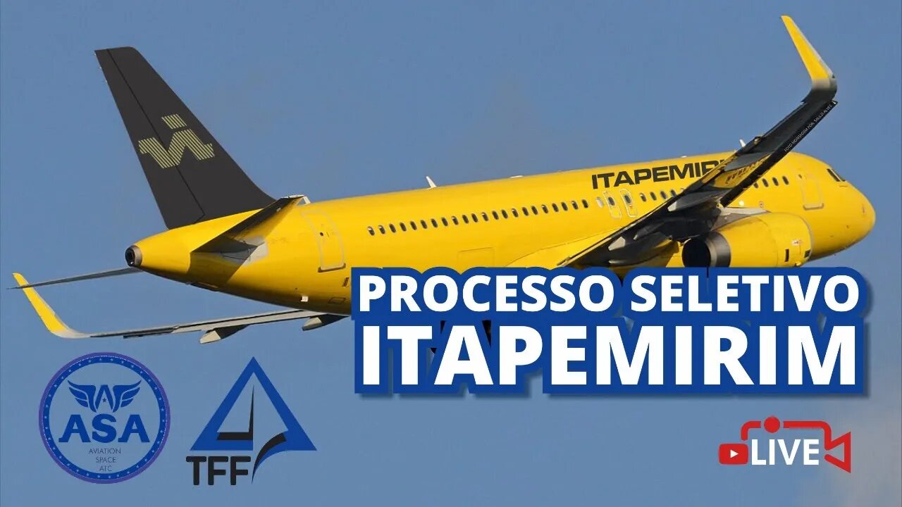 ✈️ PROCESSO SELETIVO ITAPEMIRIM