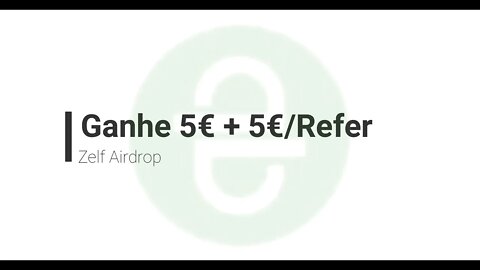 Finalizado - Airdrop - Zelf - 5 € + 5€ Referencia