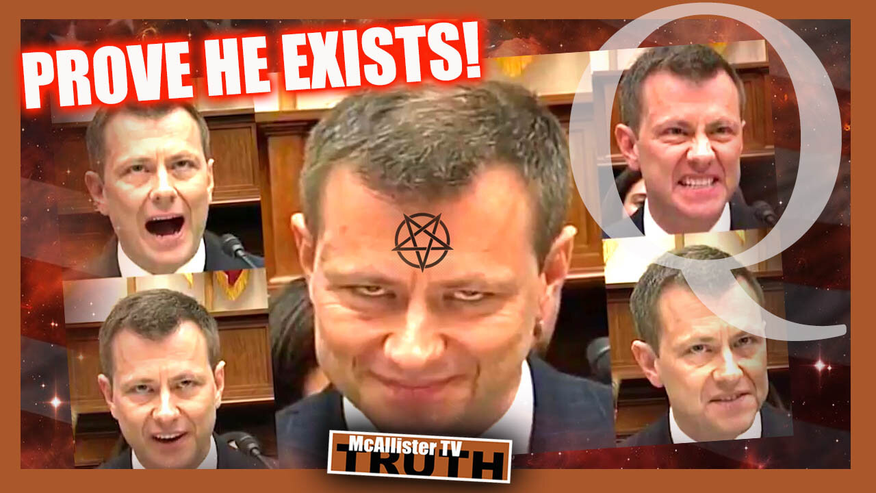 Q MEGAMEMES...PETER STRZOK SATANIC HYBRID CLONE-AVATAR? PROVE THAT PETER STRZOK EXISTS!