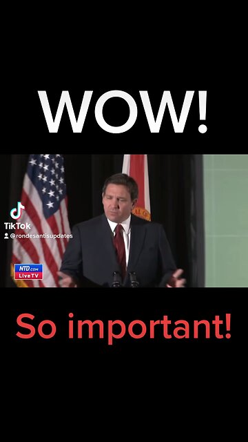 DeSantis: This was so important