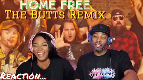 First time hearing Home Free “Butts Remix” Reaction | Asia and BJ