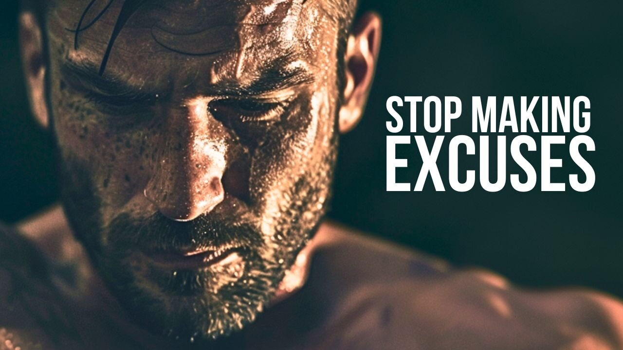 STOP MAKING EXCUSES - Best Motivational Speech Daily