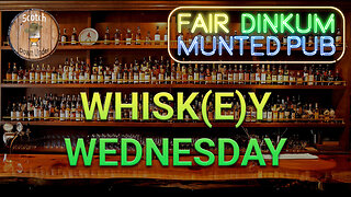 #whiskywednesday at the Fair Dinkum Munted Pub🥃