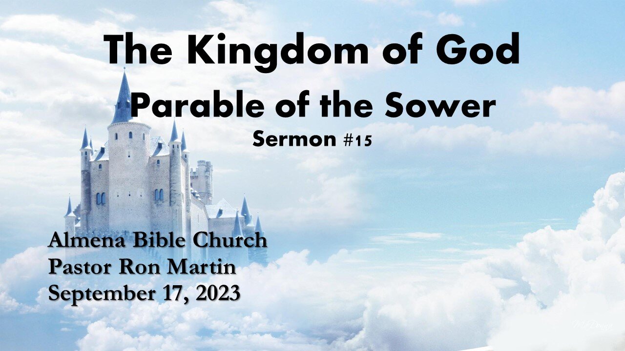 Kingdom of God Series - The Parable of the Sower