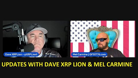 LIVE... 2024 UPDATES WITH DAVE XRP LION & MEL CARMINE