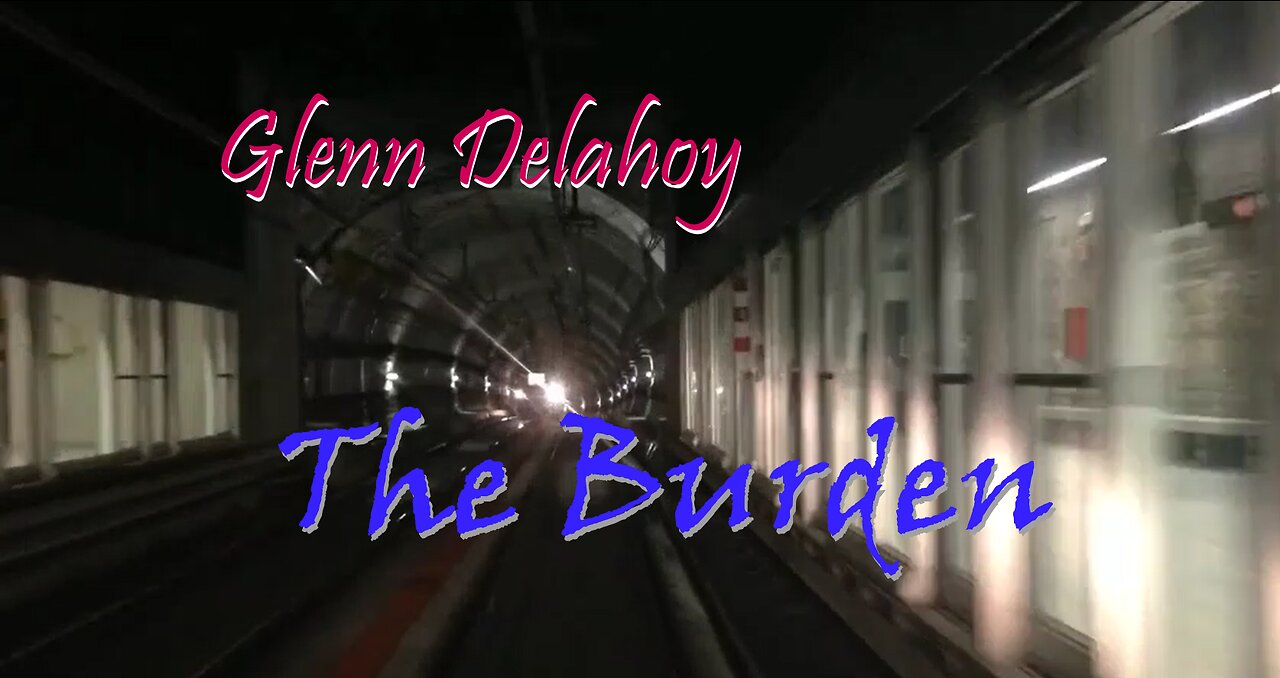 Glenn Delahoy - The Burden