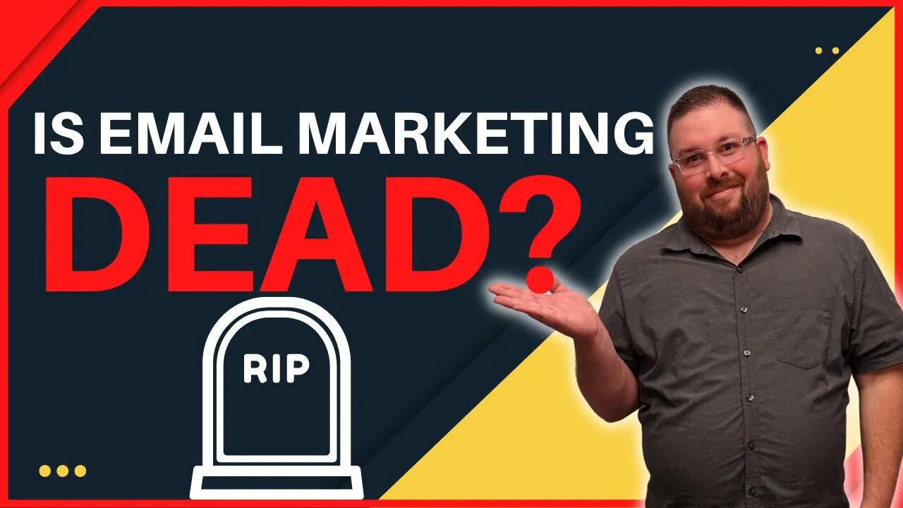 Is Email Marketing Dead in 2022?