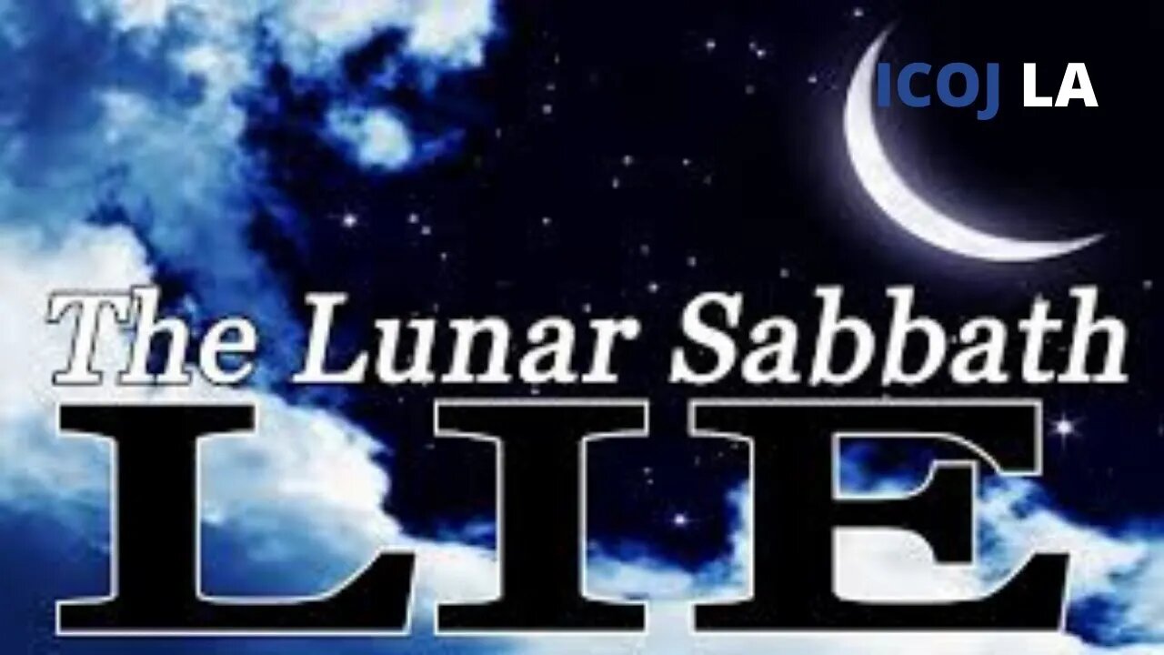 The "SO-Called Lunar Weekly Sabbath" is not Biblical! Part 2 (Past, Present & Future)