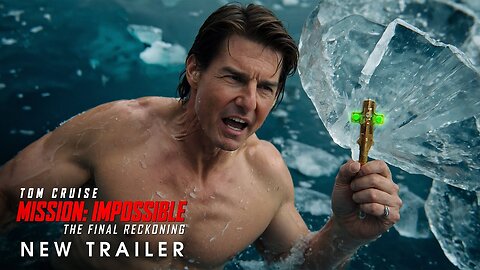 Mission: Impossible – The Final Reckoning | New Trailer (2025) Tom Cruise (4K)