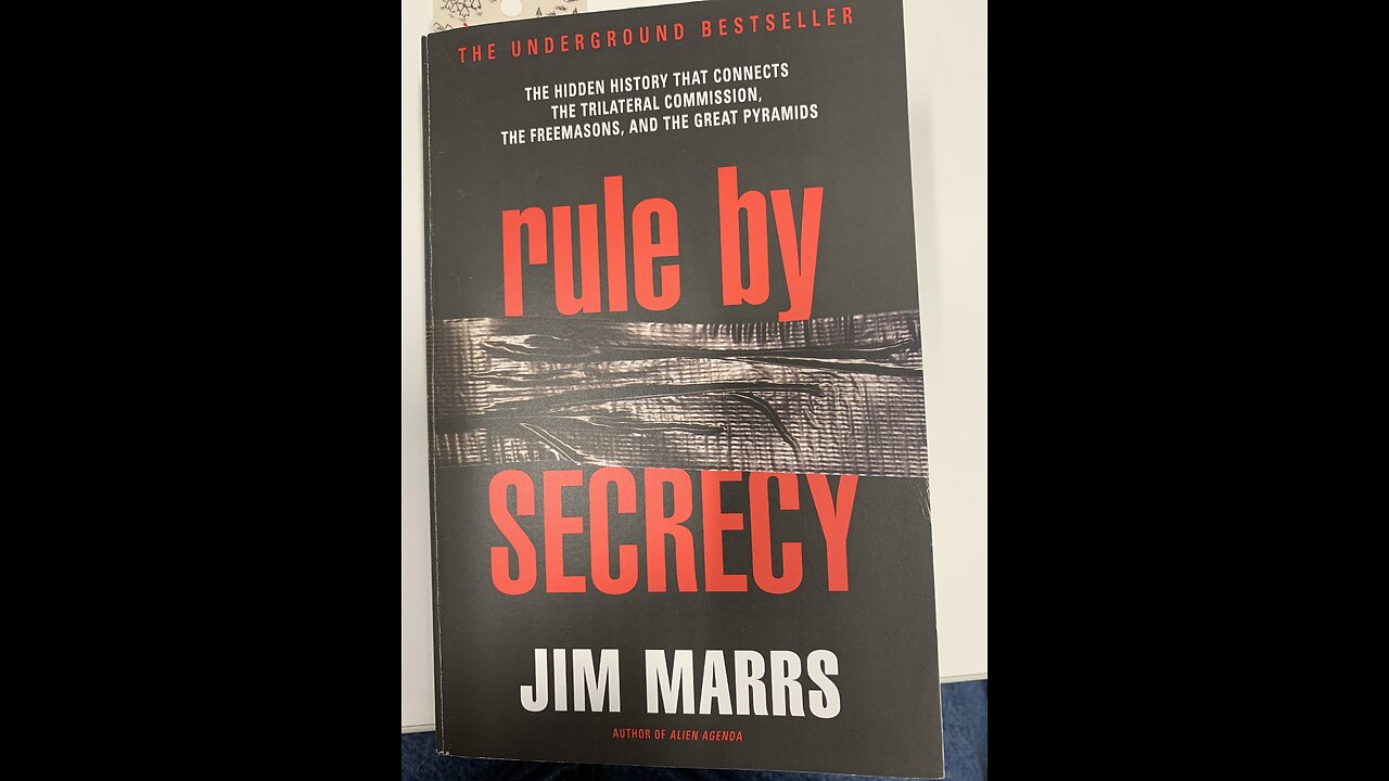 Rule by Secrecy - Jim Marrs