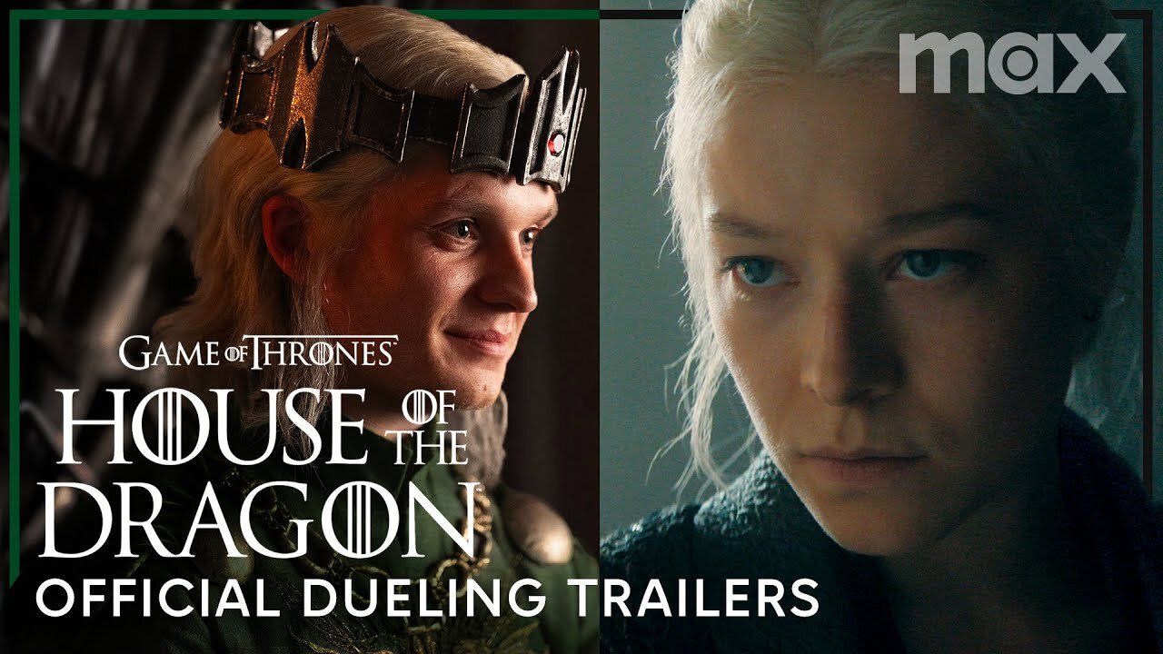 House of the Dragon | Official Dueling Trailers | Max LATEST UPDATE & Release Date