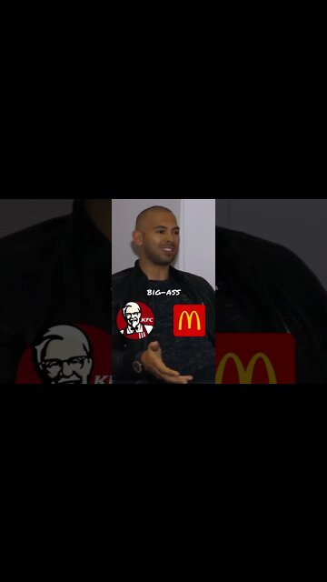 Andrew Tate on KFC vs Mcdonalds