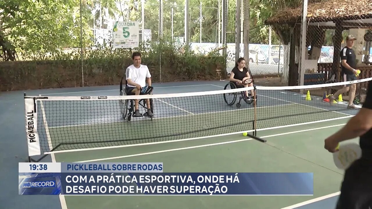 Pickleball sobre Rodas: Com a Prática Esportiva, onde há Desafio pode haver Superação.