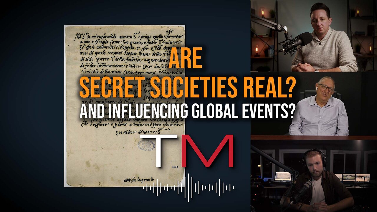 Are Secret Societies Real And Influencing Global Events Today? Truth Matters Podcast