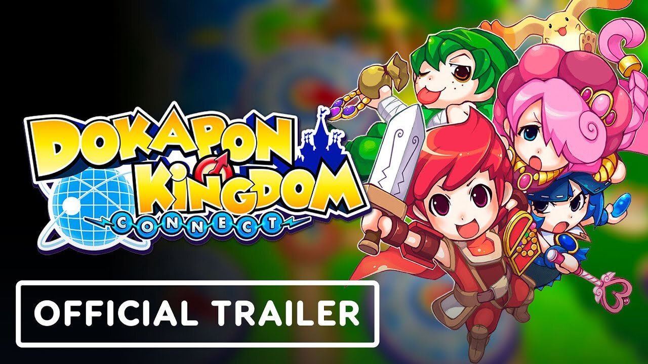 Dokapon Kingdom Connect - Official 'The Wacky World of Dokapon' Trailer