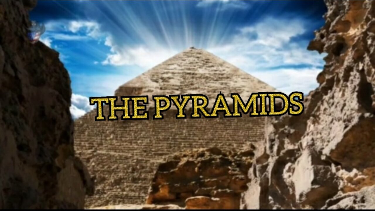 The Pyramids