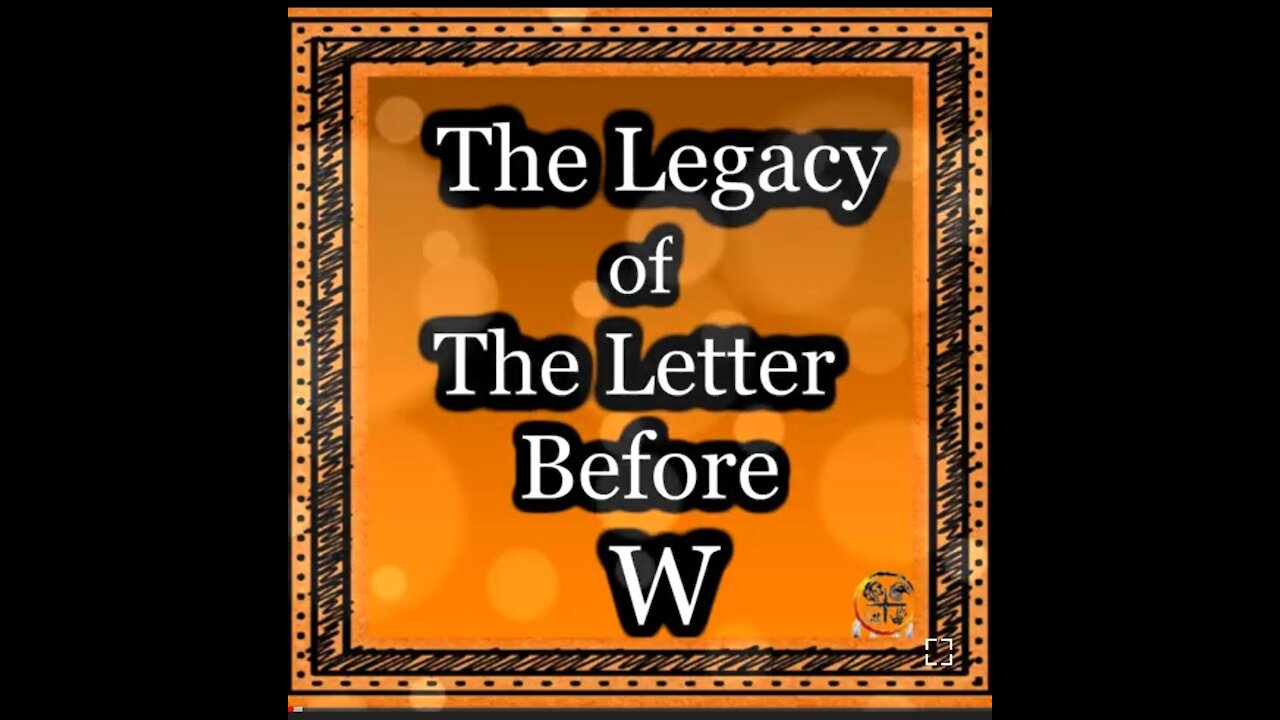 The letter before W