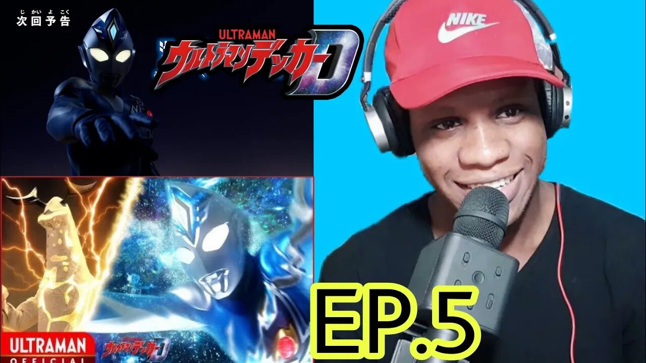 ULTRAMAN DECKER EPISODE.5 (2022) REACTION