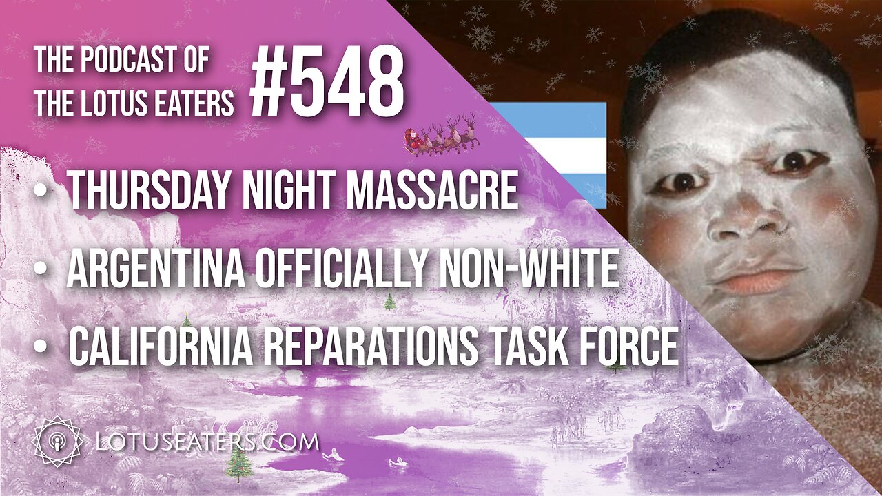 The Podcast of the Lotus Eaters #548