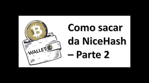 Como sacar na NiceHash - Parte 02