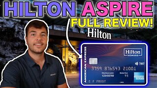 AMEX HILTON ASPIRE: FULL REVIEW 2021 ($450 Annual Fee)