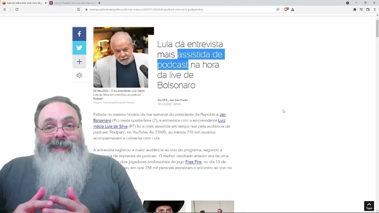 Esquerda comemora audiência de Lula no Pod Pah — PETER TURGUNIEV