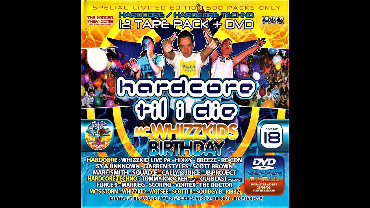 HTID - Event 18 - MC Whizzkid's Birthday - Official DVD (2006)