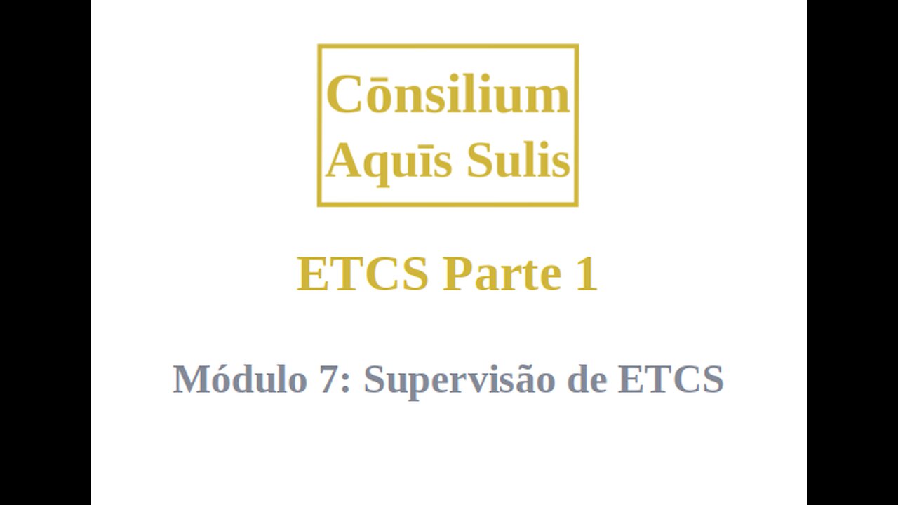 ETCS Parte 1 Módulo 7 (Português)