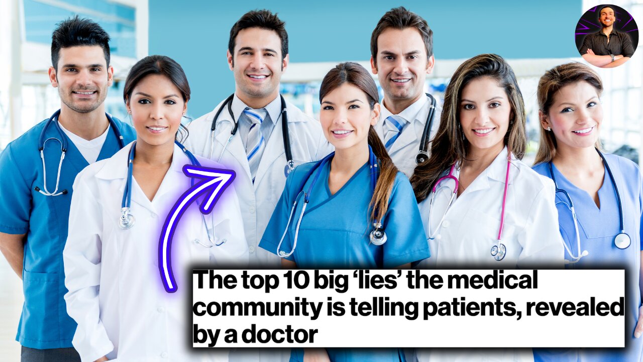 The Top 10 LIES the Medical Industry is Telling You to Keep You SICK and BROKE!