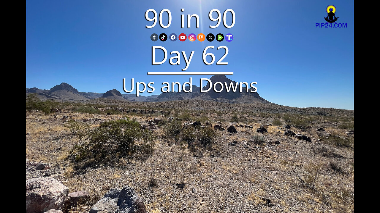 90 in 90 - Day 62 - Ups and downs.