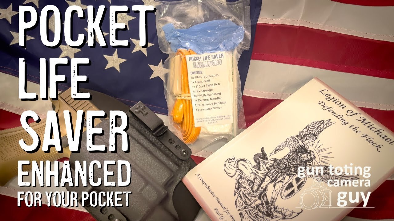 Enhanced Pocket Life Saver from Student of the Gun ​