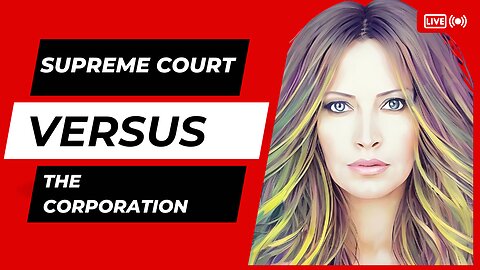 Supreme Court vs The Corporation
