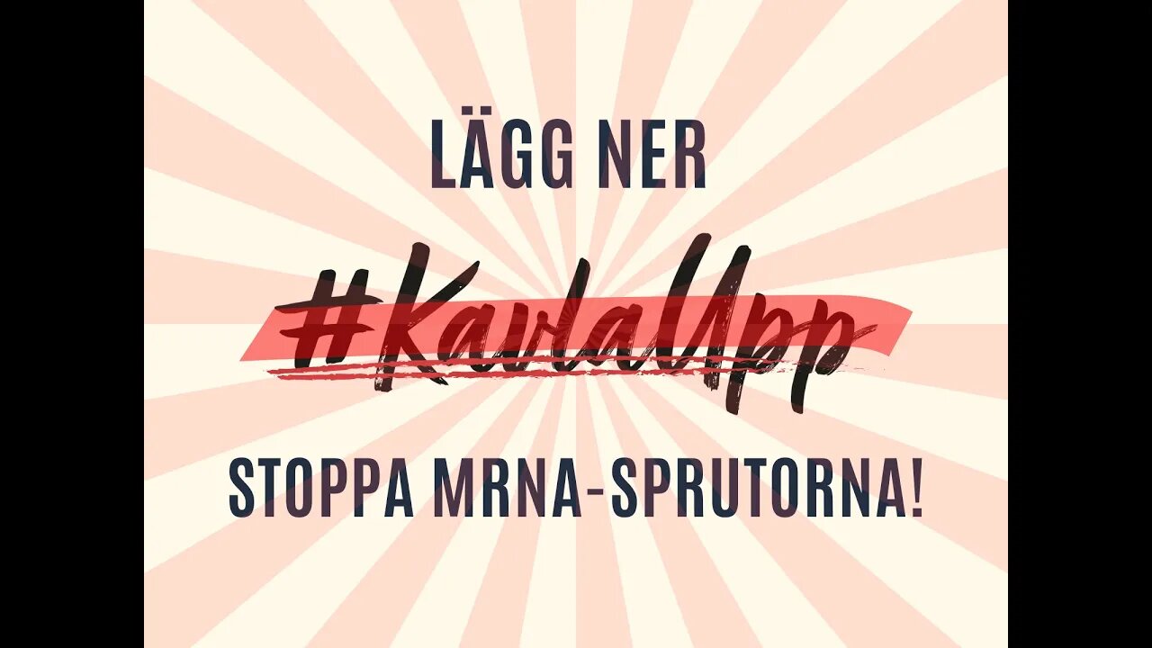 🙅 Lägg ner Kavla upp, stoppa mRNA-sprutorna! 🛑