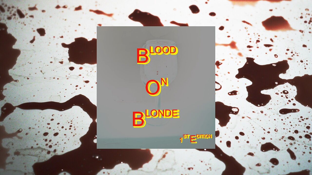 Blood On Blonde Album Trailer 2