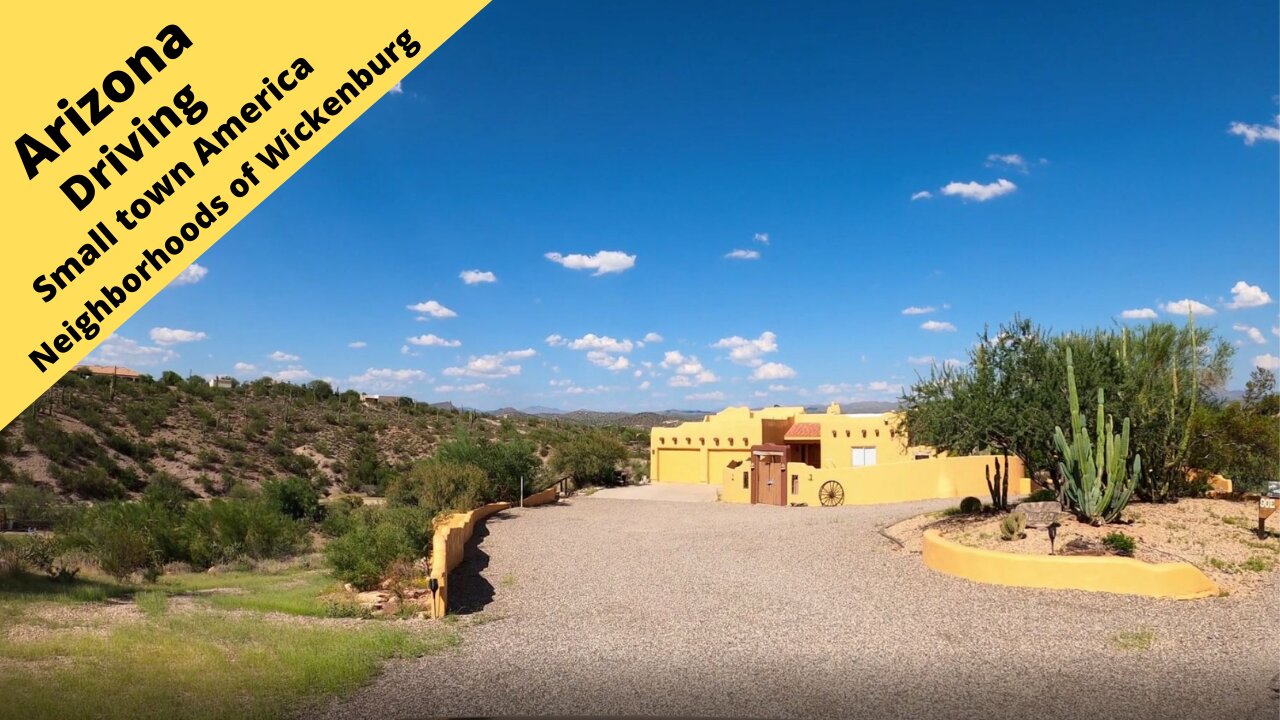 Arizona Drive through the neighborhoods in the town of Wickenburg