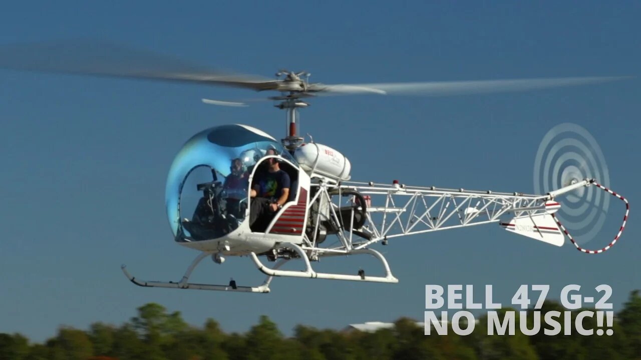 Bell 47 G-2 Flight Instruction - Helicopter Spotting!