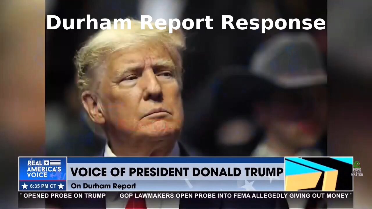 Trump Responds To Durham Report