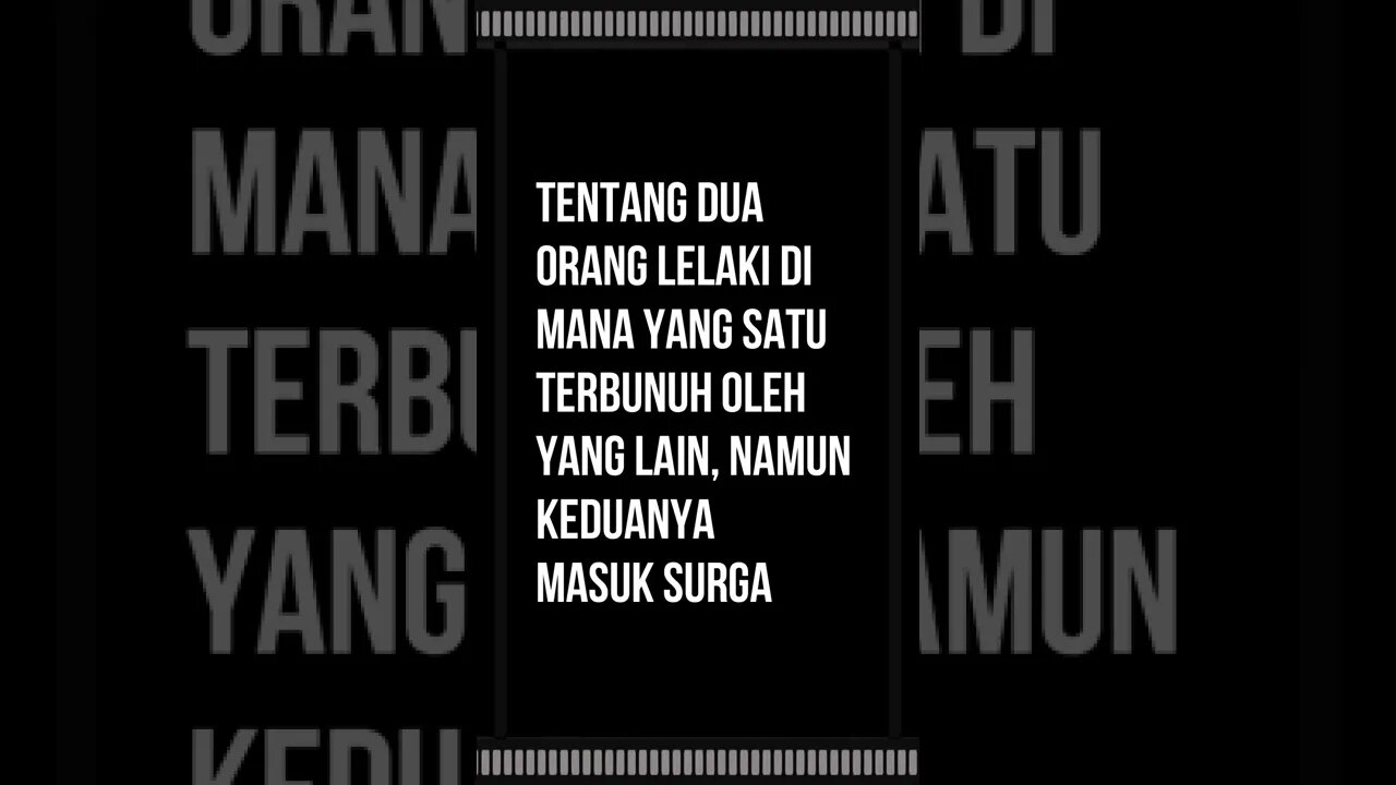 Hadis Tentang dua orang lelaki di mana yang satu terbunuh oleh yang lain, namun keduanya masuk surga