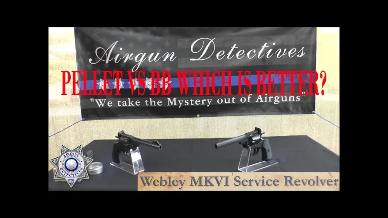 Webley MKVI 4.5 mm Co2, Pellet vs BB, which is better? "Full Review" by Airgun Detectives