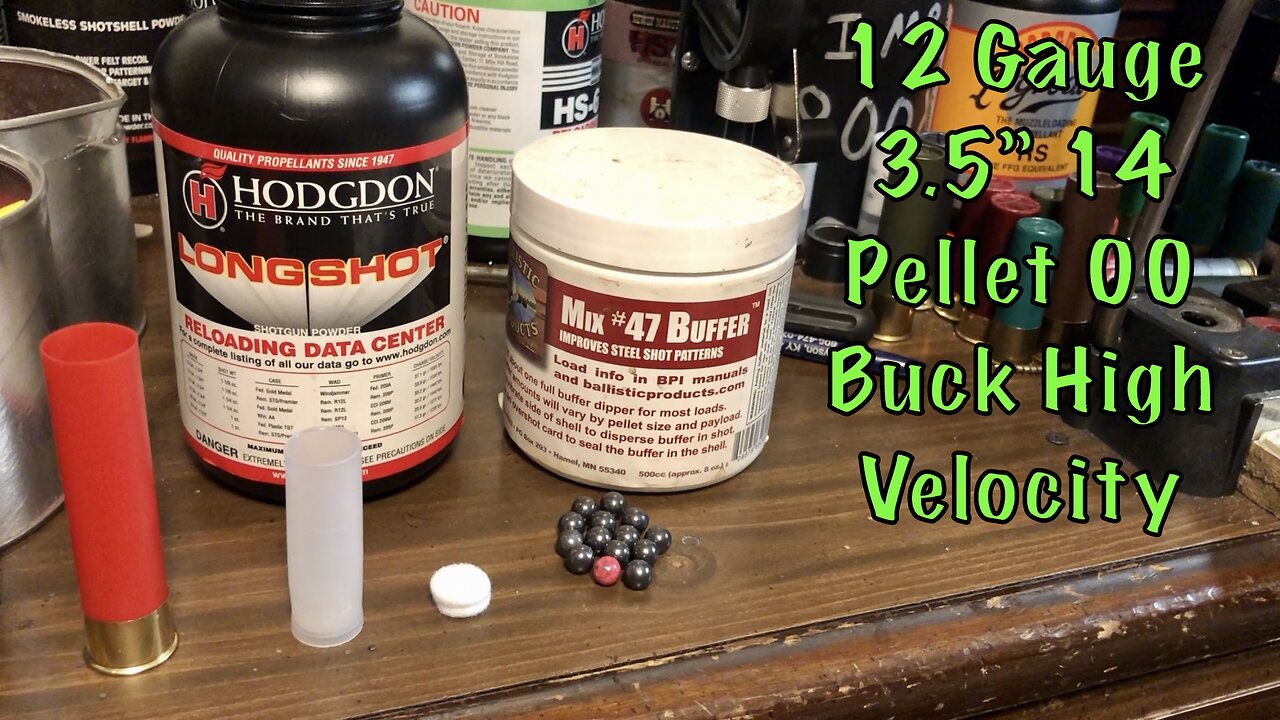 12 Gauge 3.5” High Velocity 14 Pellet 00 Buck