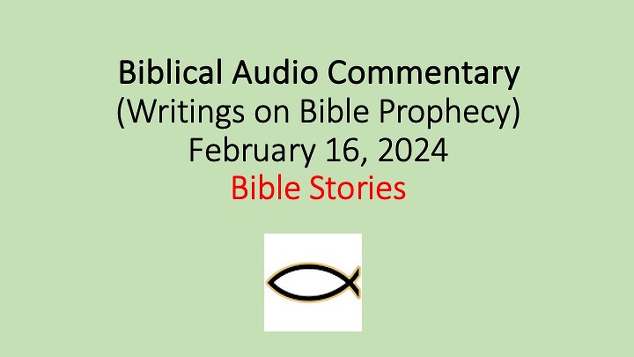 Biblical Audio Commentary – Bible Stories