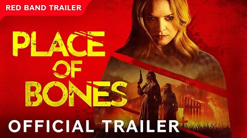 Place of Bones | Official Trailer | Heather Graham
