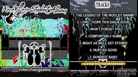 Rock Dojo Student Album #33 “Interchangeable”: Fire on the Mountain (The Grateful Dead Cover) Track 8