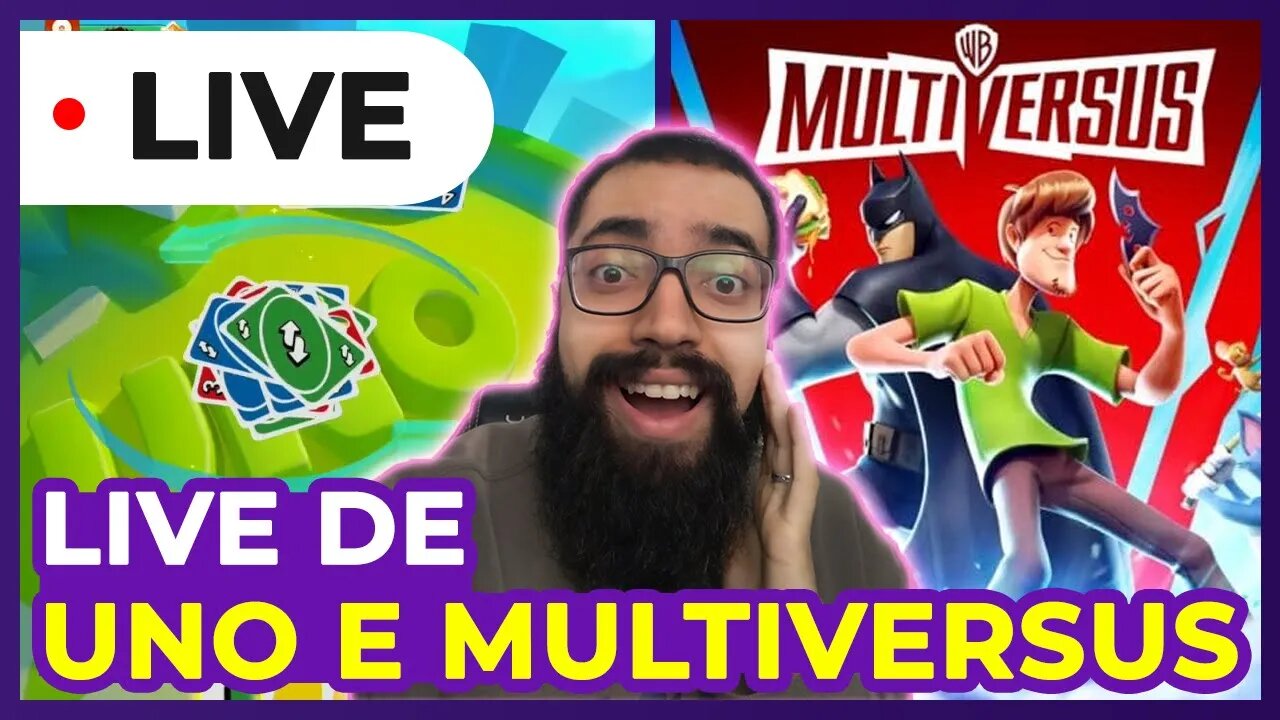 UNO COM OS INSCRITOS até 20:00 e MULTIVERSUS depois AO VIVO #aovivo #aovivonoyoutube